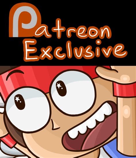 Patreon Exclusives 